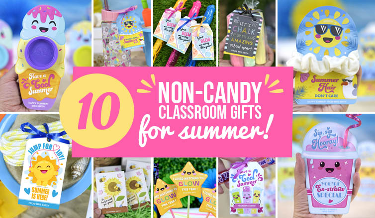 10 Non-Candy Classroom Gift Ideas for Summer