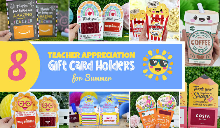 8 Cute Teacher Appreciation Gift Card Holders for Summer